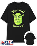 Feeling Shrexy shirt