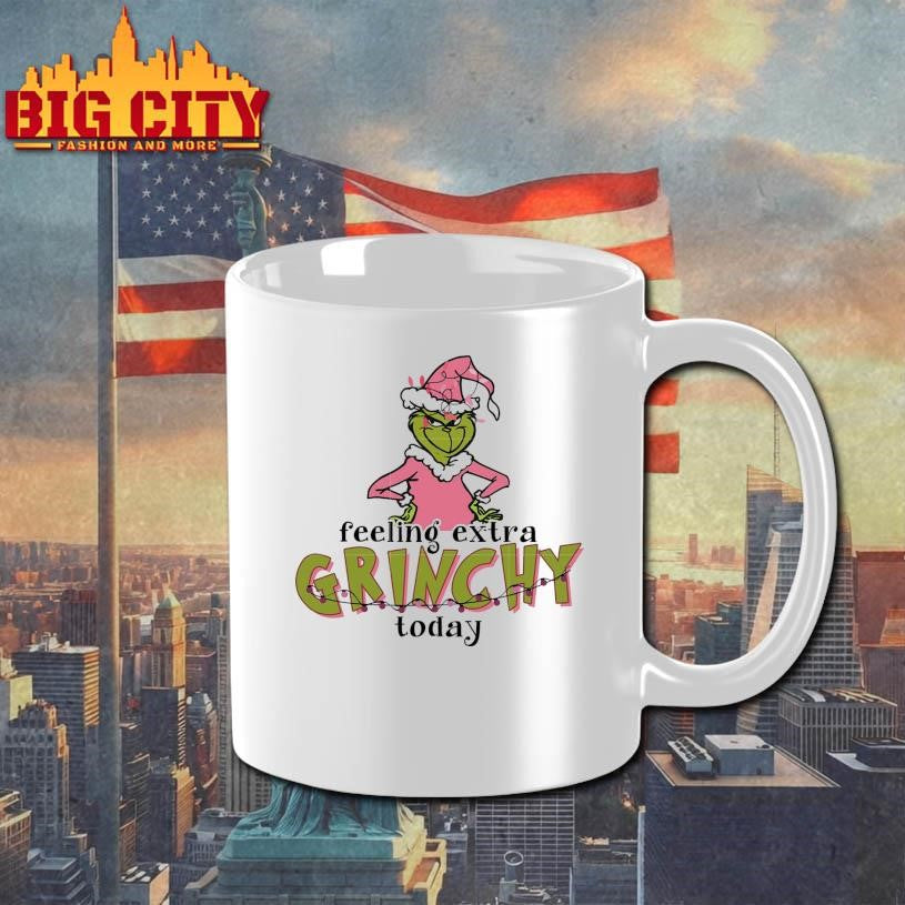 Official Feeling extra grinchy today quote Shirt