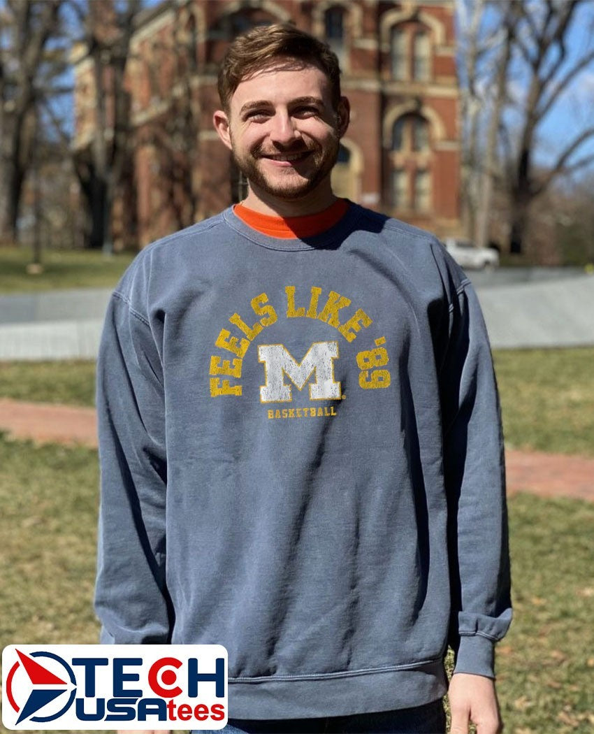 Feels Like ’89 Michigan Wolverines Basketball shirt