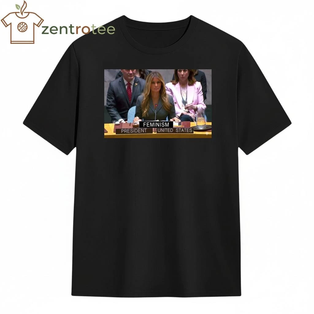 Feminism President Melania Trump tee