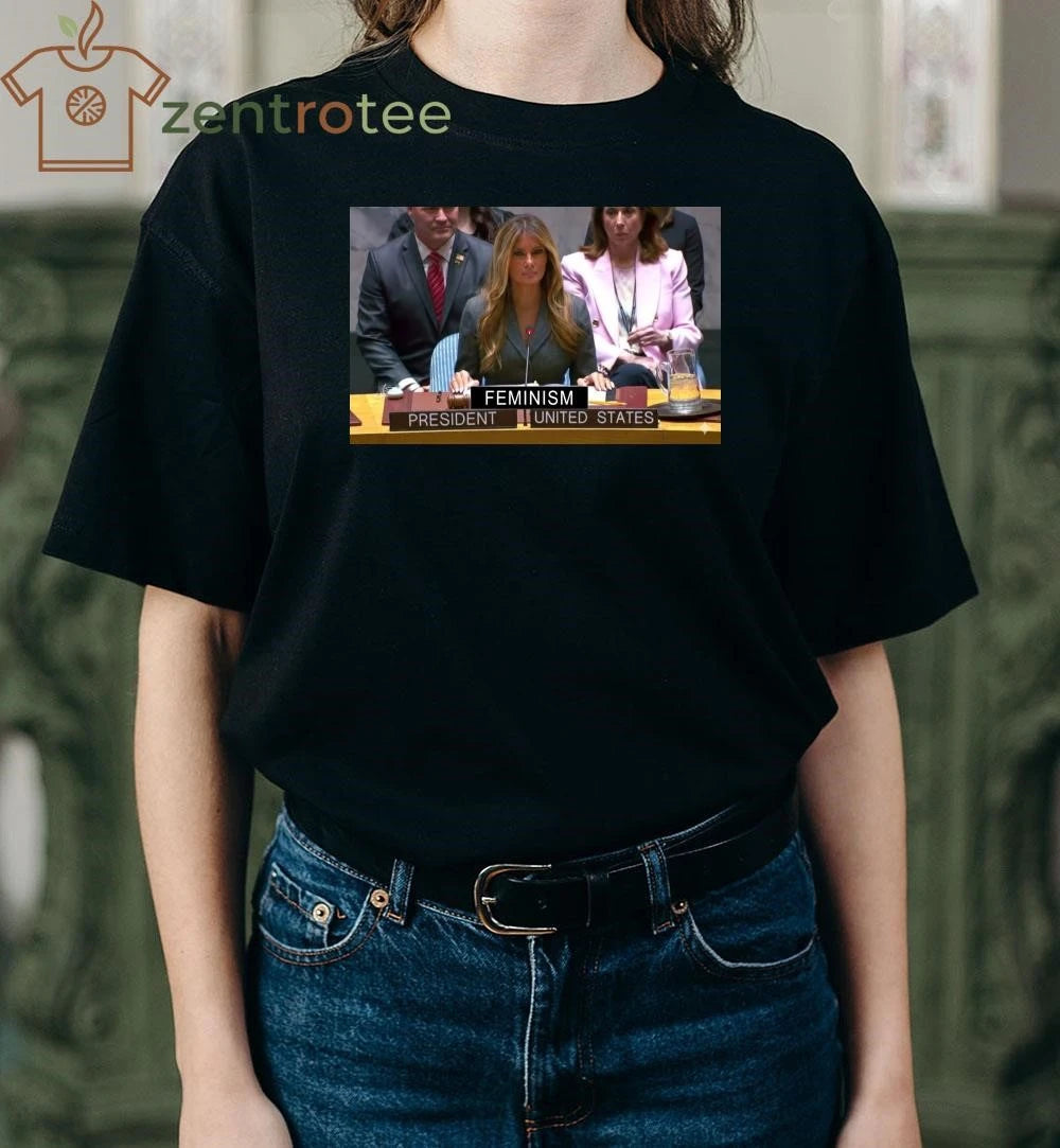 Feminism President Melania Trump tee