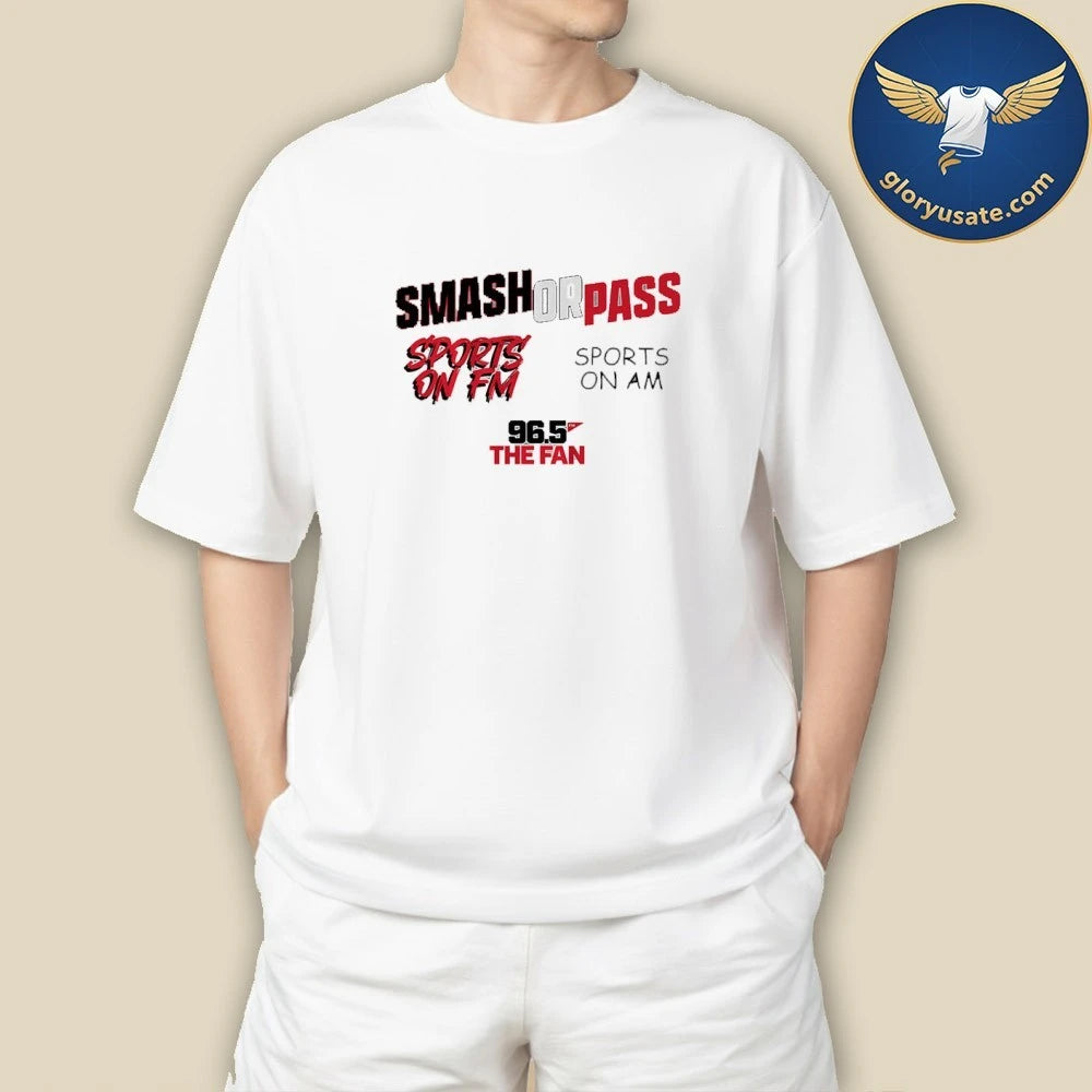 Fescoe and Dusty Smash Or Pass 96.5 The Fan Shirt