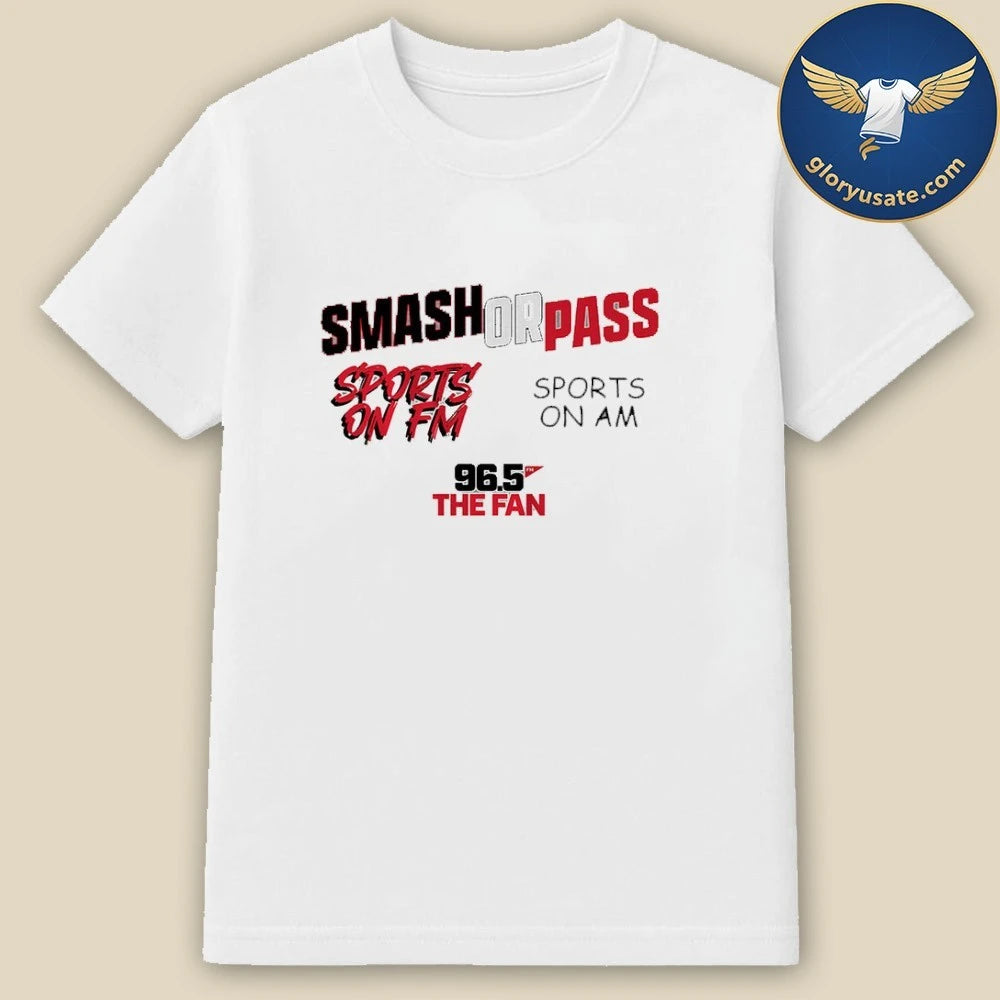 Fescoe and Dusty Smash Or Pass 96.5 The Fan Shirt