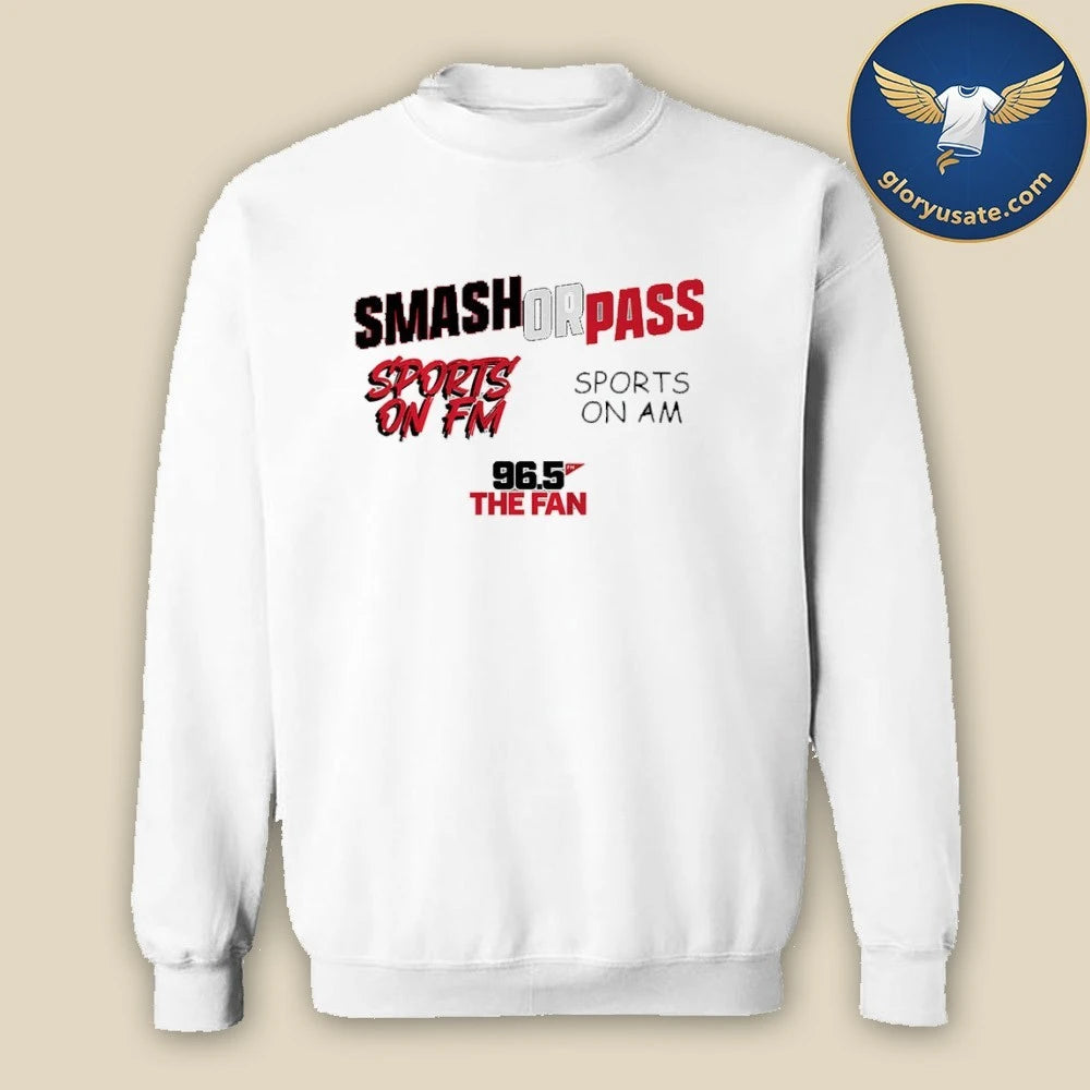 Fescoe and Dusty Smash Or Pass 96.5 The Fan Shirt