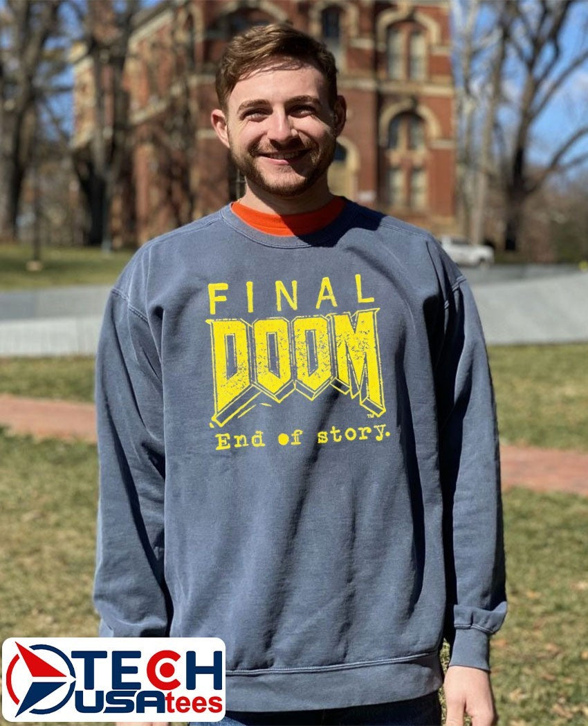 Final Doom end of story shirt