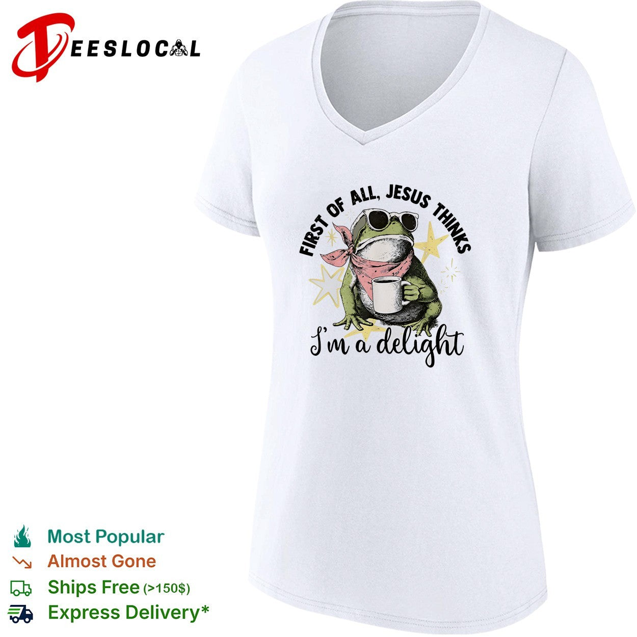 First of all Jesus thinks I am a delight frog coffee drinker shirt