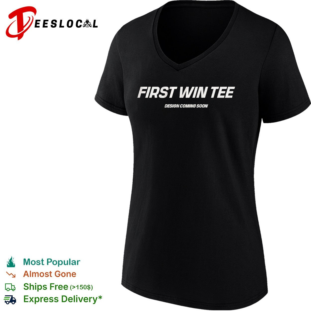 First win tee design coming soon shirt