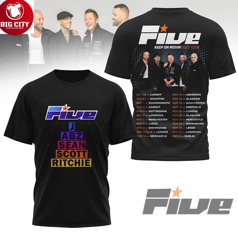 Five Tour Keep On Movin 2025 New Two Sided Shirt