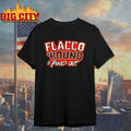 Flacco Round and Find Out shirt