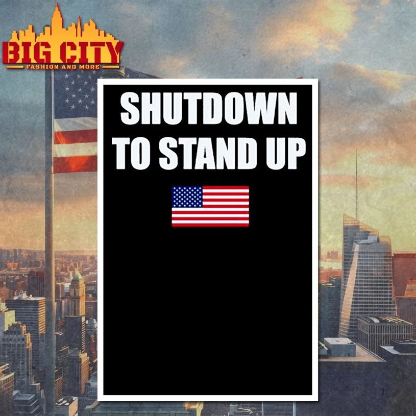 Flag Shutdown To Stand Up shirt