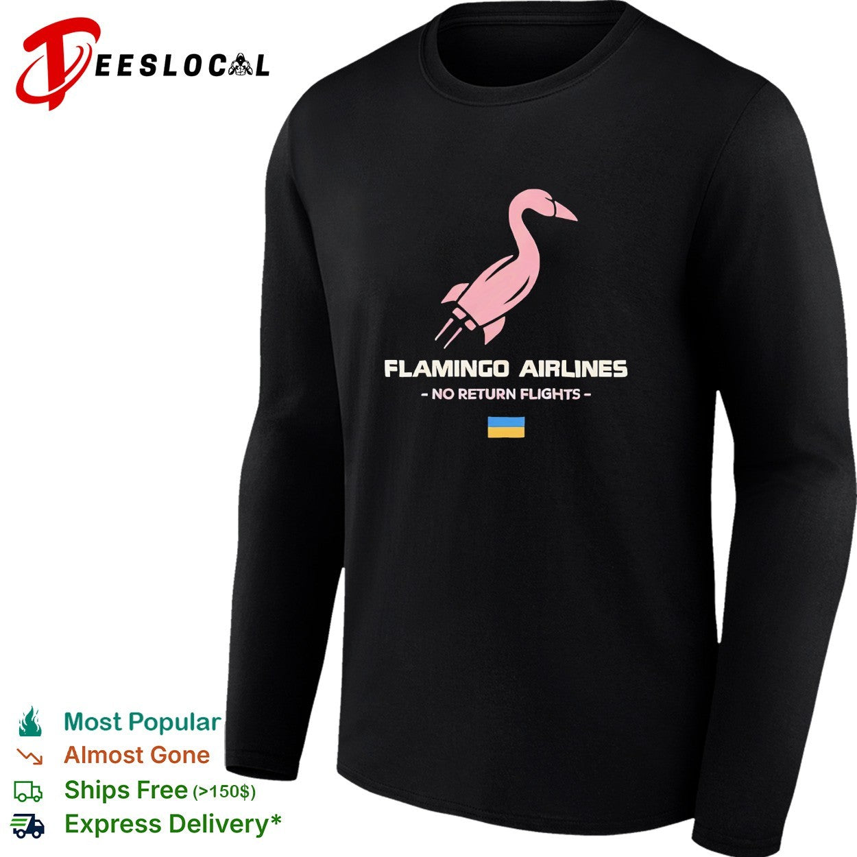 Flamingo airlines no return flights Ukraine shirt