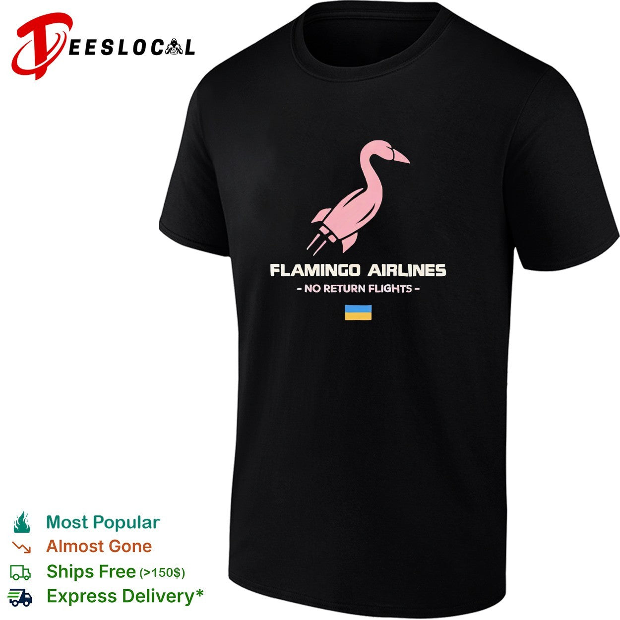 Flamingo airlines no return flights Ukraine shirt