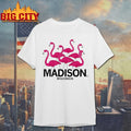 Flamingos Madison Wisconsin shirt
