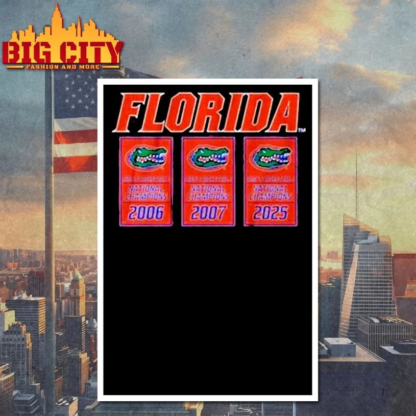 Florida Basketball 2025 Ncaa Champions Banners 2006 2007 2025 shirt