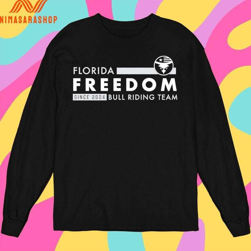 Florida Freedom Since 2024 Bull Riding Team Shirts