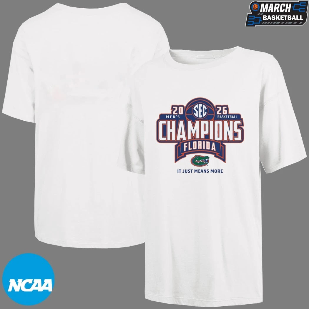 Florida Gators SEC Men’s Basketball Regular Season Champions 2026 It Just Means More T-Shirts