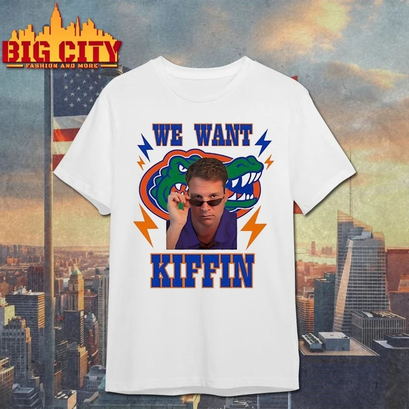 Florida Gators We Want Kiffin Shirt
