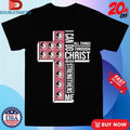 Florida State Seminoles I Can Do All Things Through Christ Who Strengthen Me T-shirts