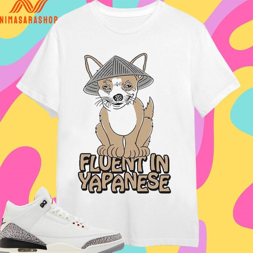 Fluent In Yapanese Dog Shirts