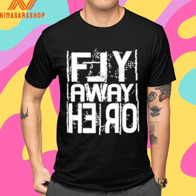 Fly Away Hero Logo Shirts