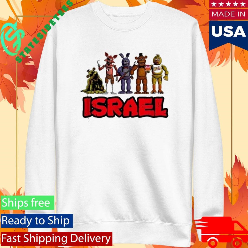 Fnaf Five Nights At Freddy Israel Shirt