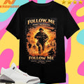 Follow Me Fort Benning Home Of The Infantry Follow Me Infantry Airborne Ranger 1918 Present Shirts