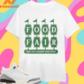 Food Fair Your Total Discount Food Stores Shirts