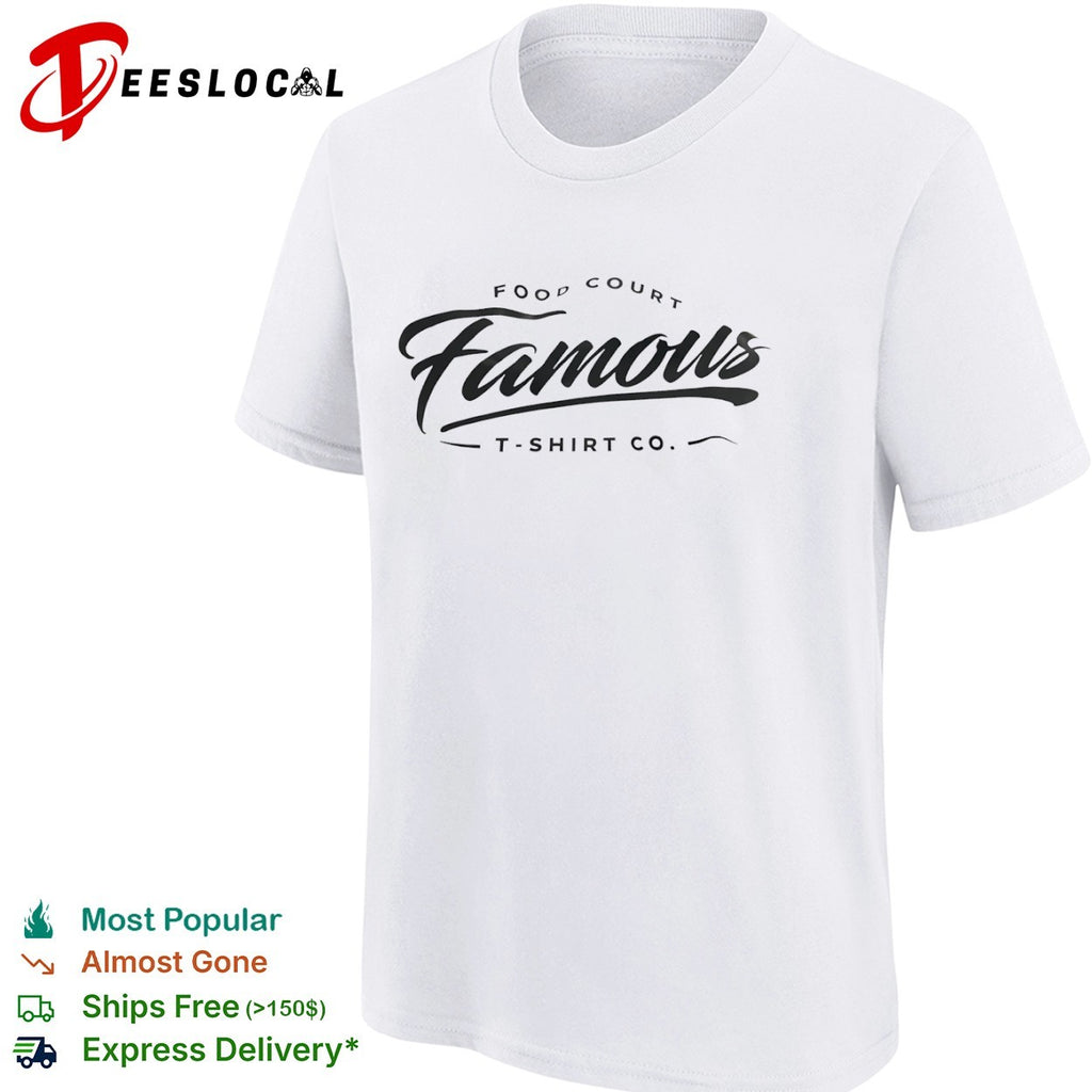 Food court famous shirt