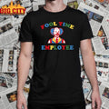 Fool Time Employee Clown shirt