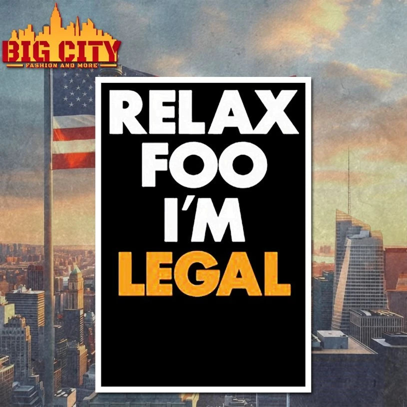 Foosgonewild Relax Foo I’m Legal shirt