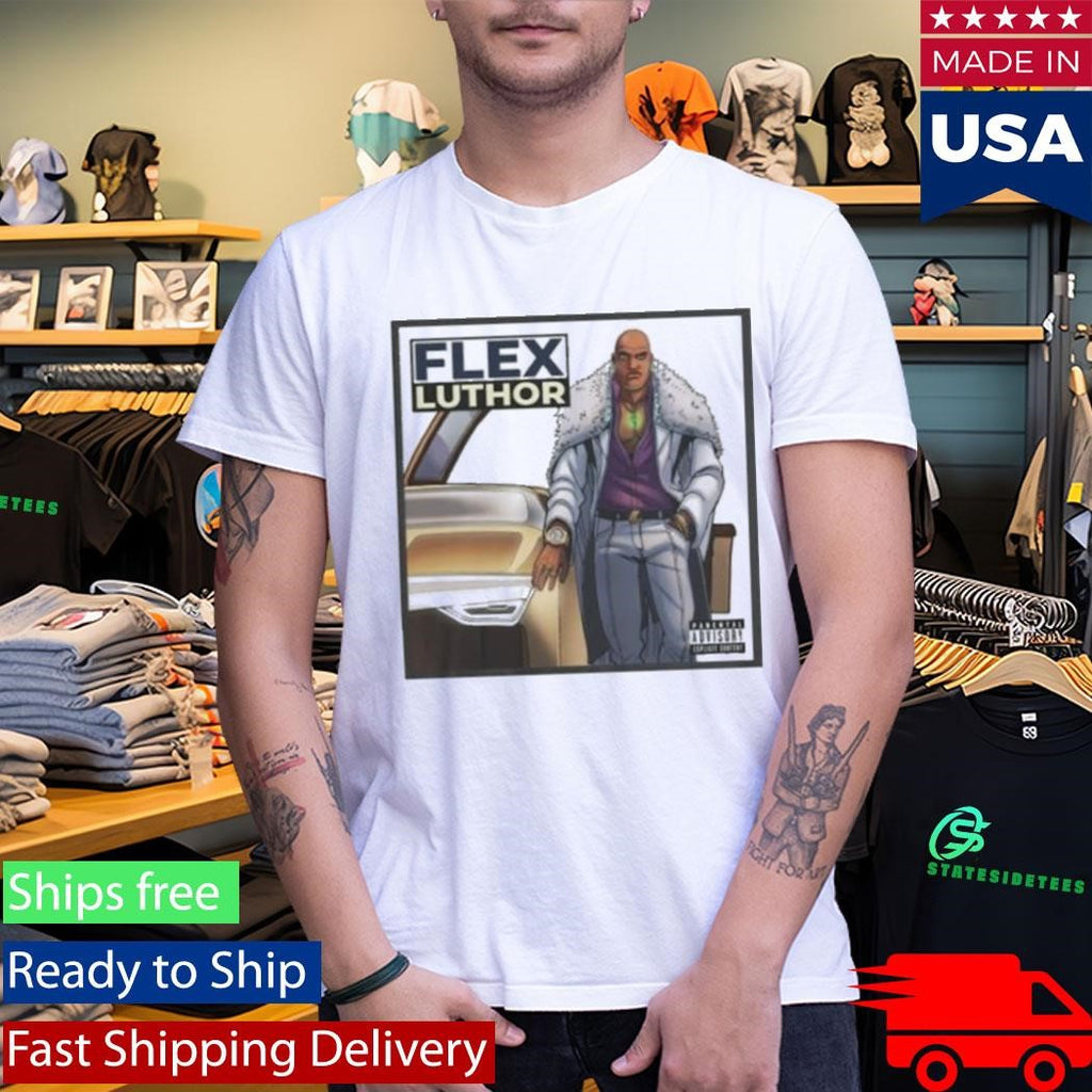 For All Nerds The Flex Luthor Shirt