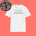 For Eternal Blessings Appreciate What You Have T-Shirt