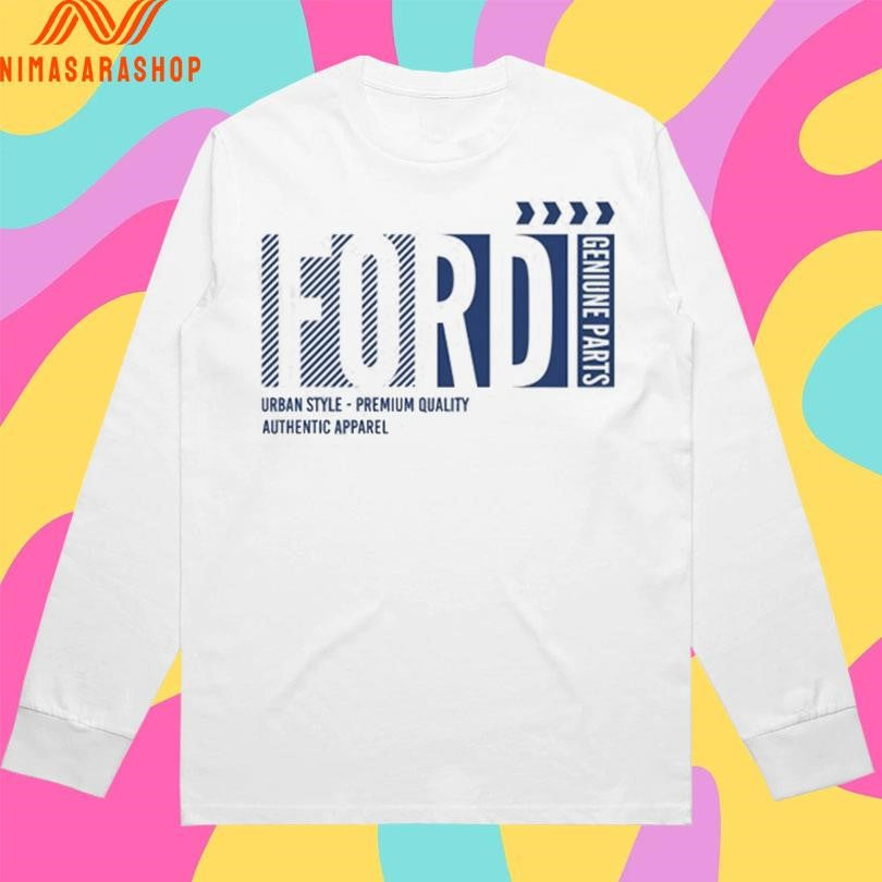 Ford Geniune Parts Urban Style-Premium Quality Authentic Apparel Shirts