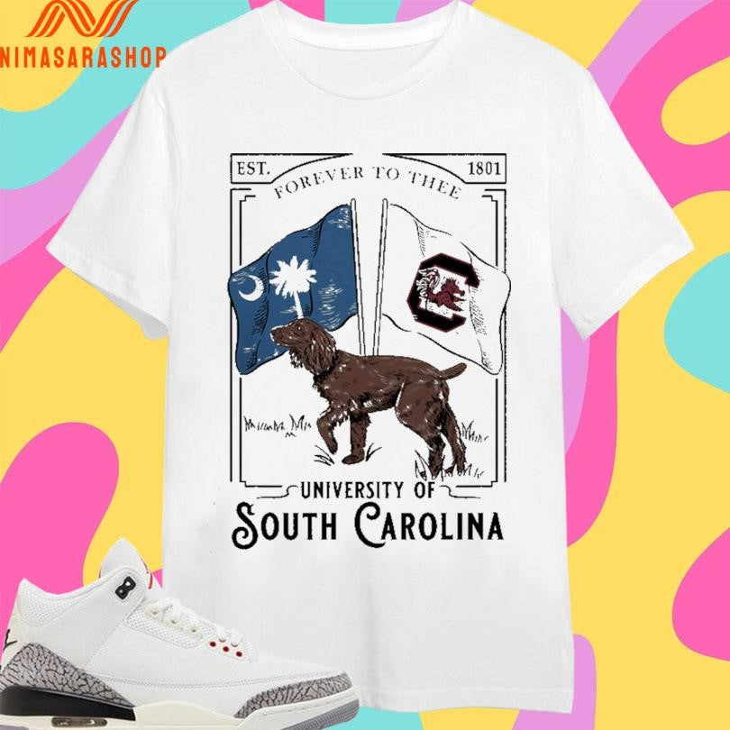 Forever To Thee University Of South Carolina Est 1801 Shirts