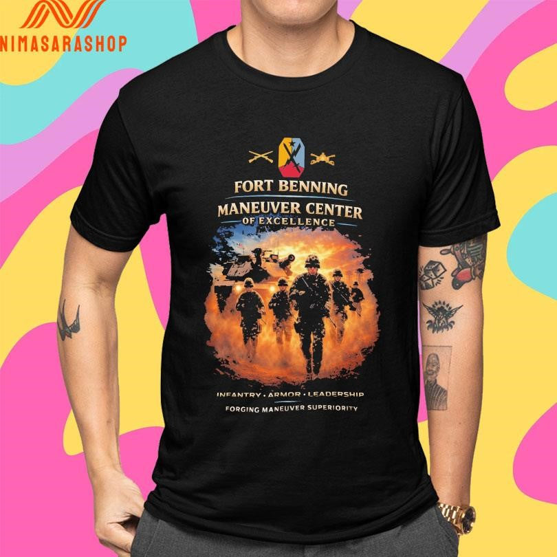 Fort Benning Maneuver Center Of Excellence Infantry Armor Leadership Forging Maneuver Superiority Shirts