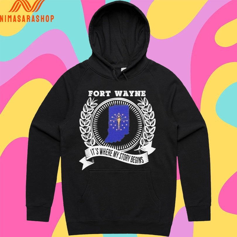 Fort Wayne It’s Where My Story Begins 2026 Shirts