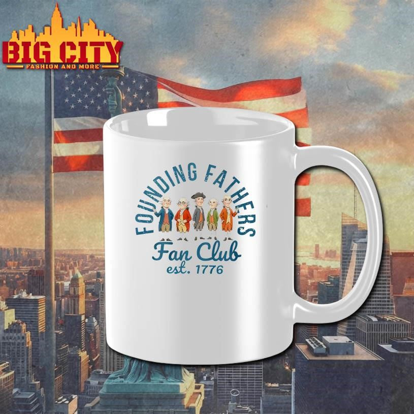Founding Fathers Fan Club Est 1776 Shirt