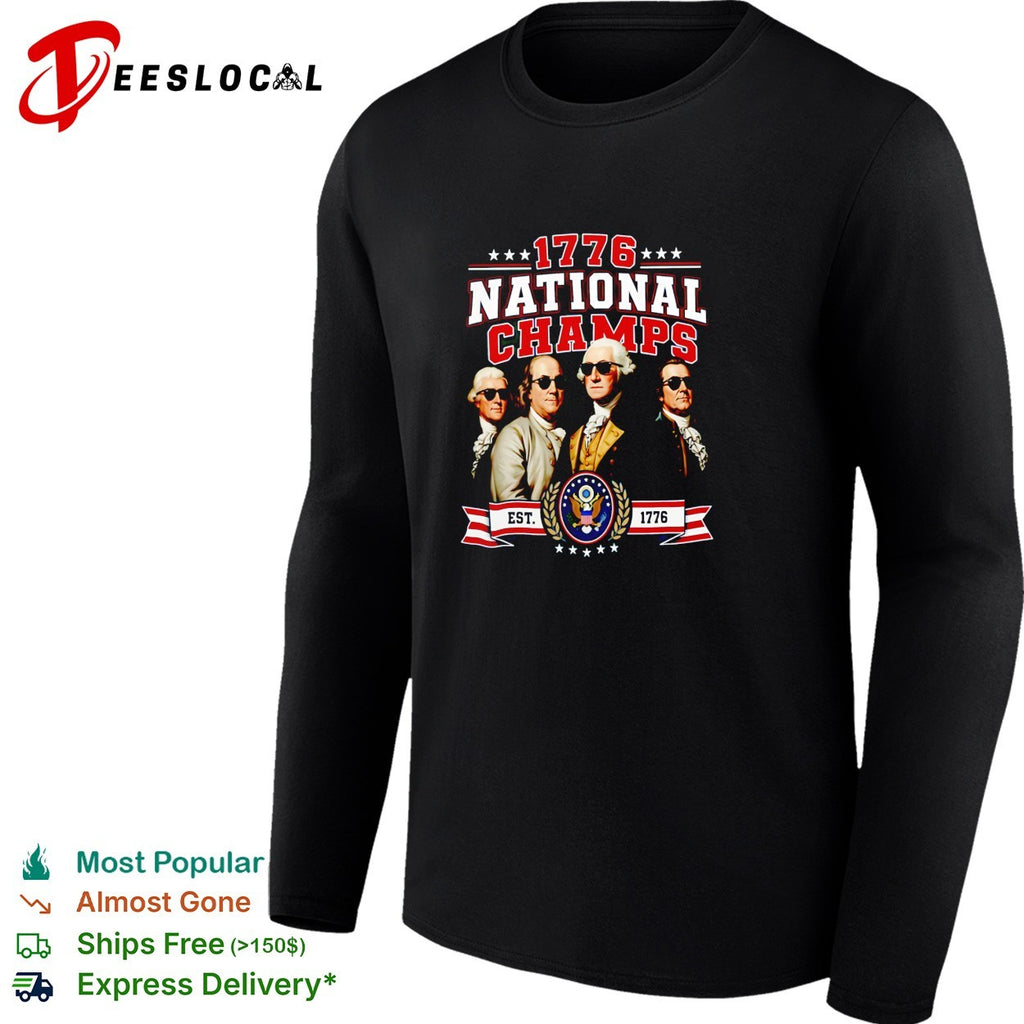 Founding fathers 1776 national champs with sunglasses retro shirt