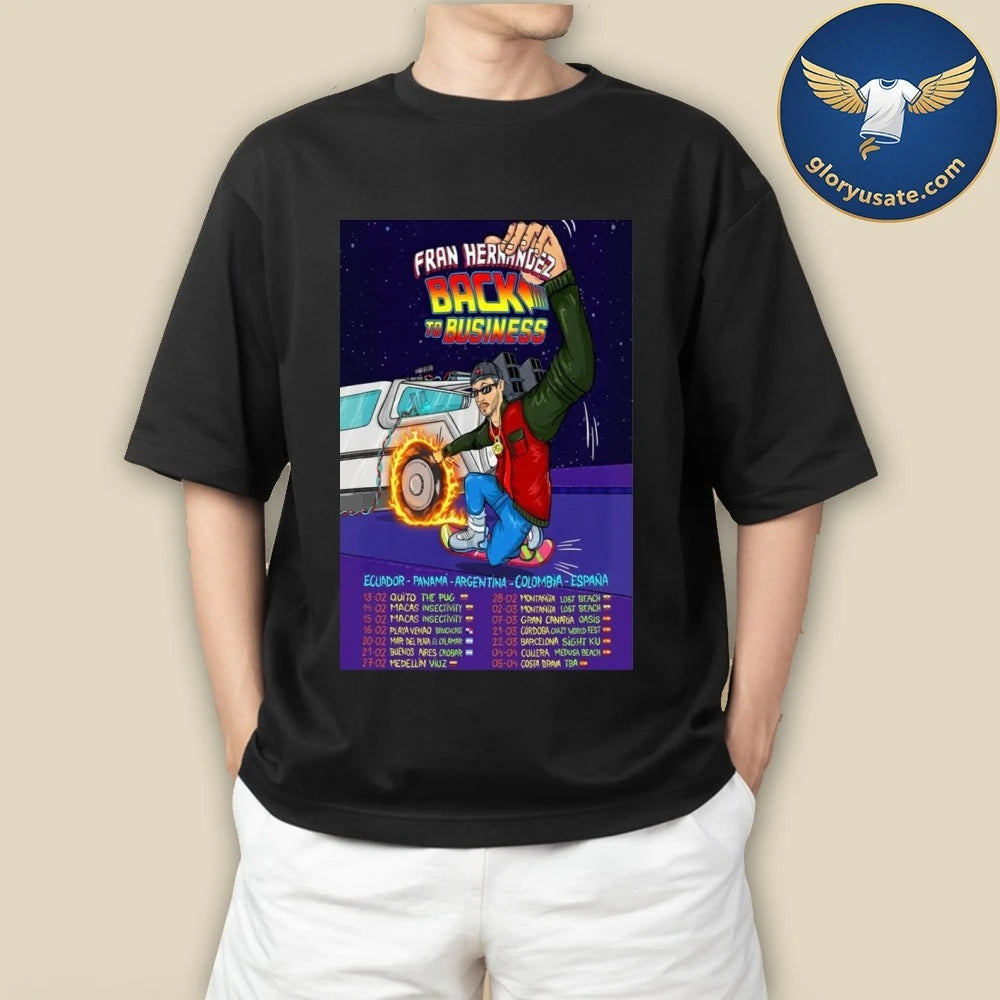 Fran Hernandez Back to Business Tour 2026 Poster Shirt