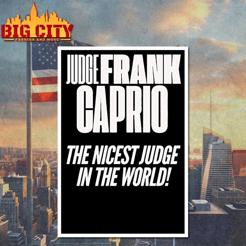 Frank caprio nicest judge in the world Shirts