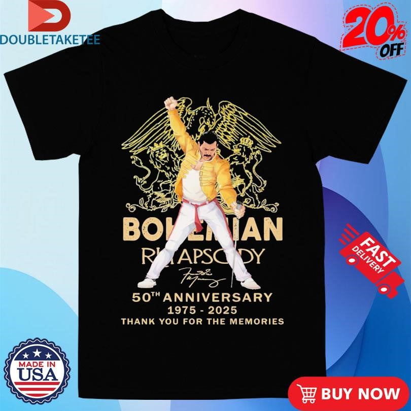 Freddie Mercury Bohemian Rhapsody 50TH Anniversary 1975 2025 Thank You For The Memories T-shirts