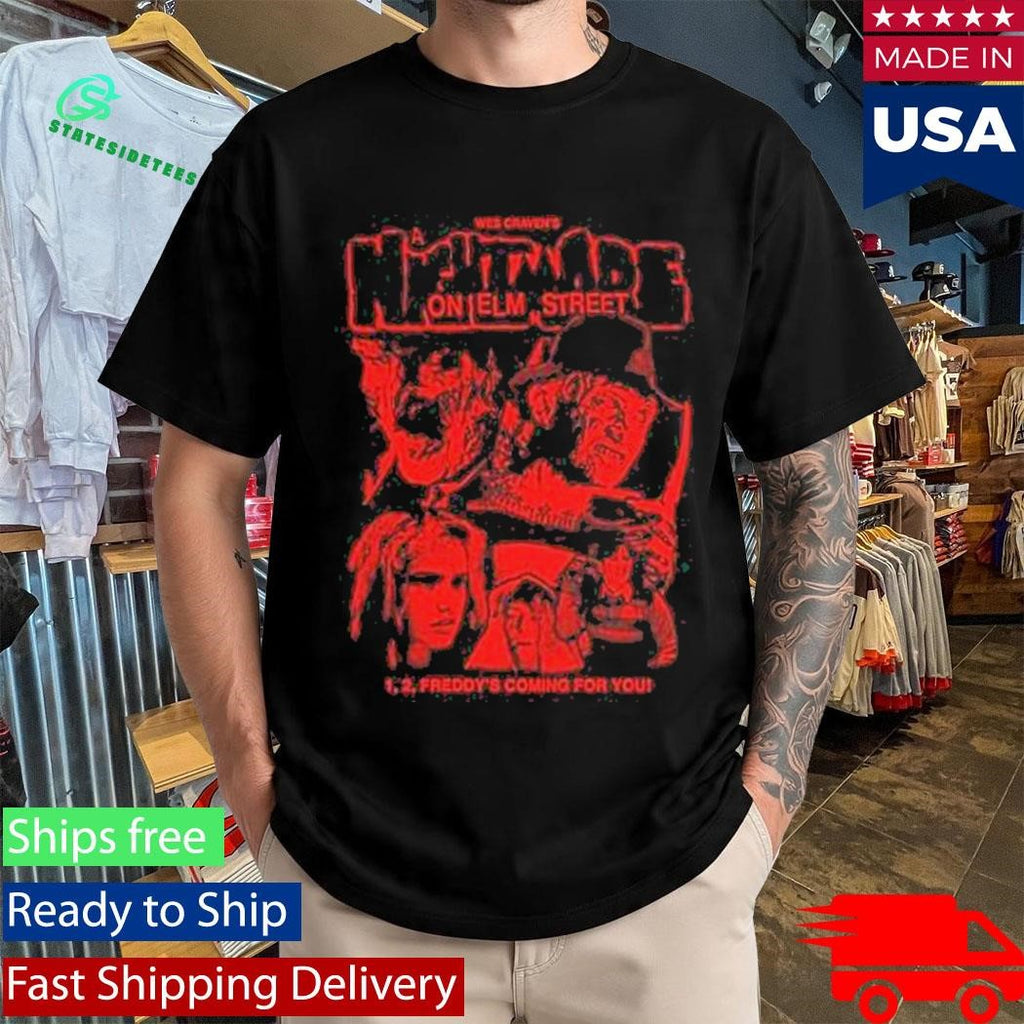 Freddy’s Coming For You T-Shirt