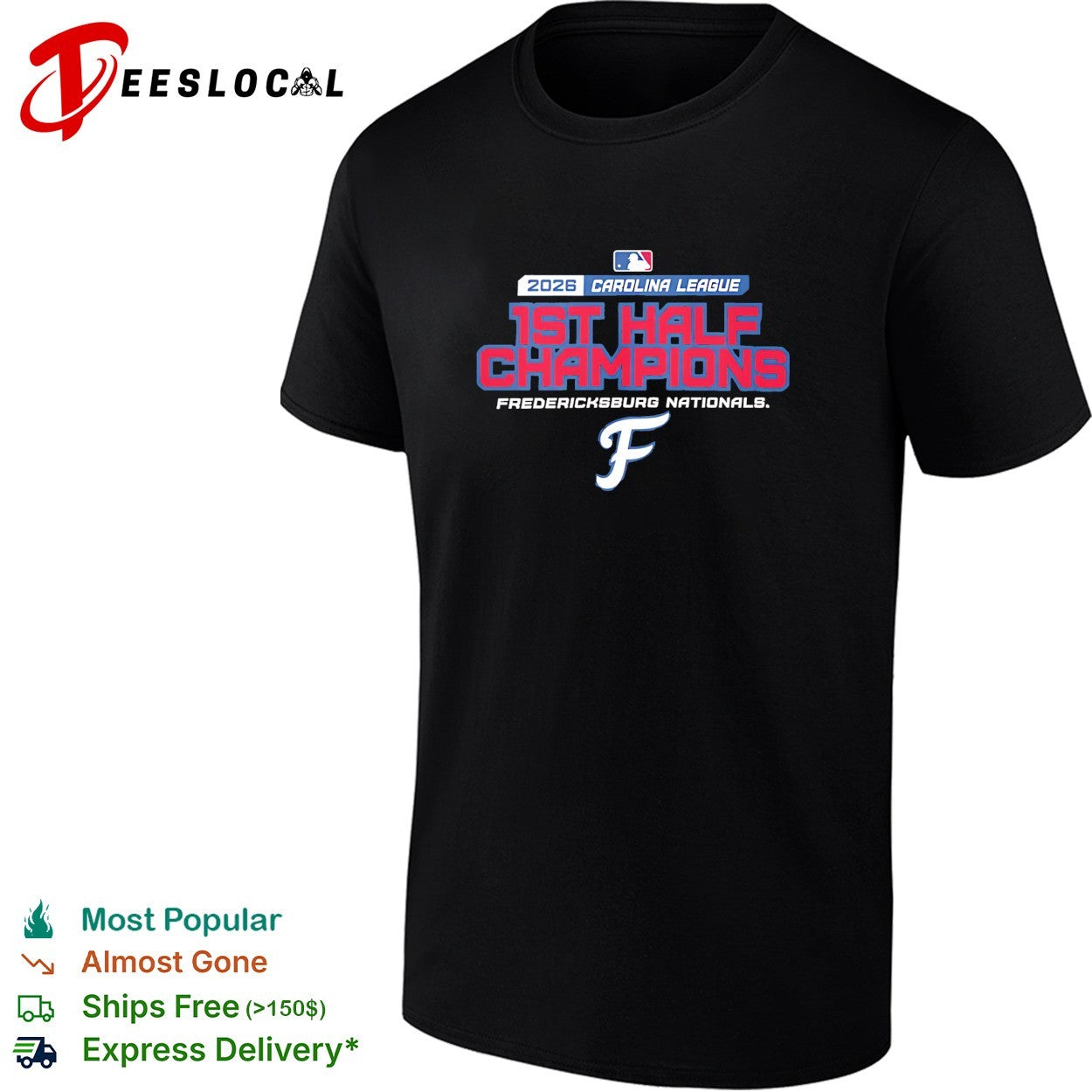 Fredericksburg Nationals 2026 Carolina League first half champions baseball shirt