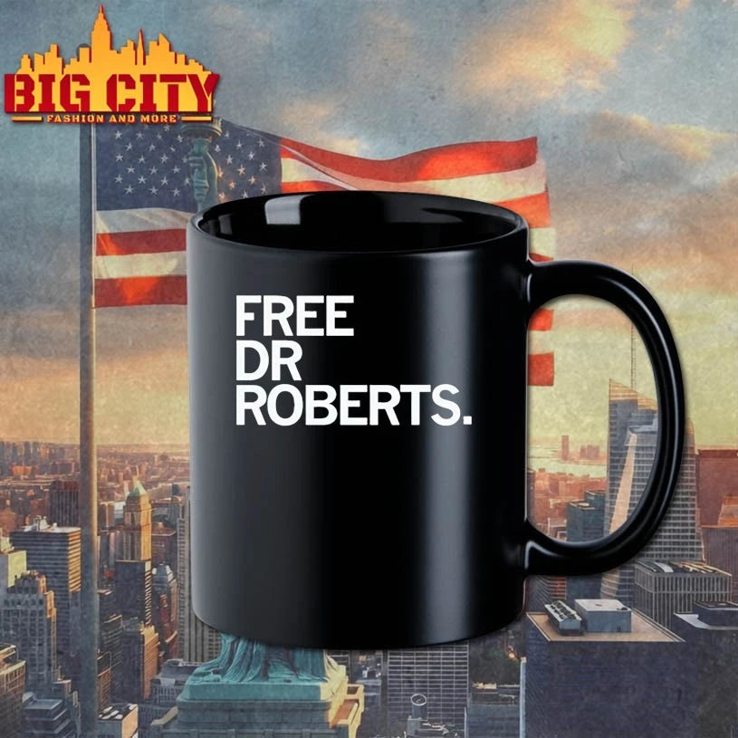 Free Dr Roberts shirts