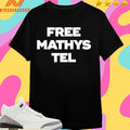 Free Mathys Tel Shirts