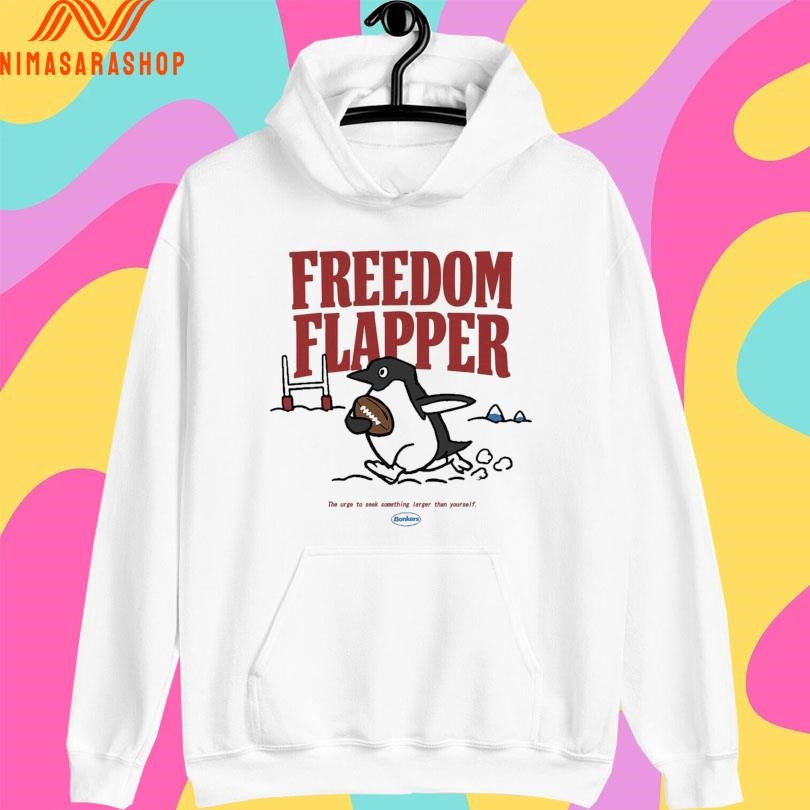 Freedom Flapper Penguin The Urge To Seek Something Larger Than Yourself Shirts