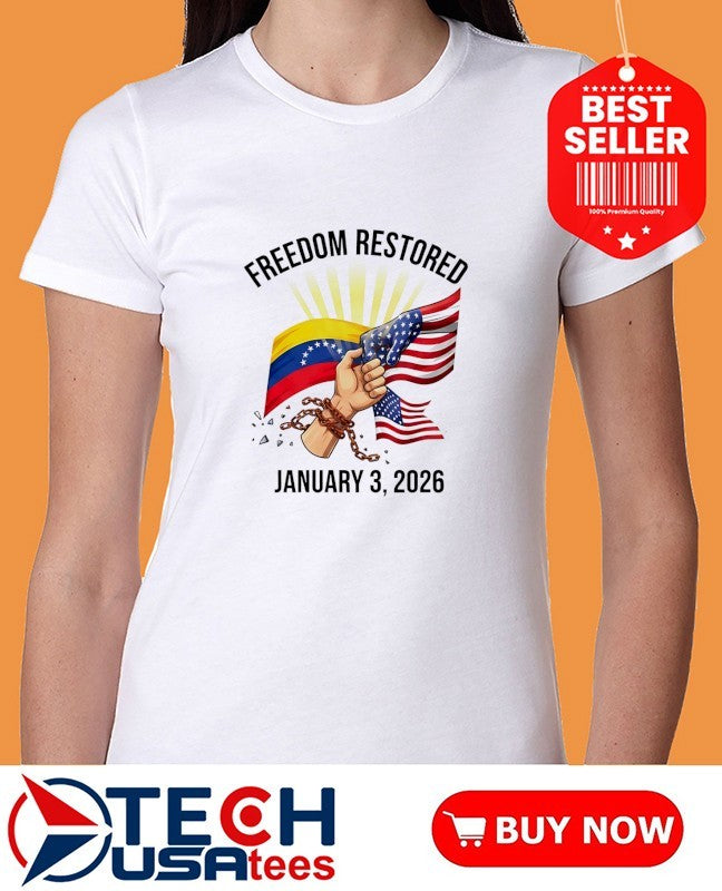 Freedom Restored Venezuela 2026 Operation Absolute Resolve January 3 shirt