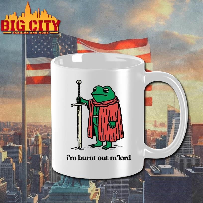 Frog I’m Burnt Out M’lord Shirt