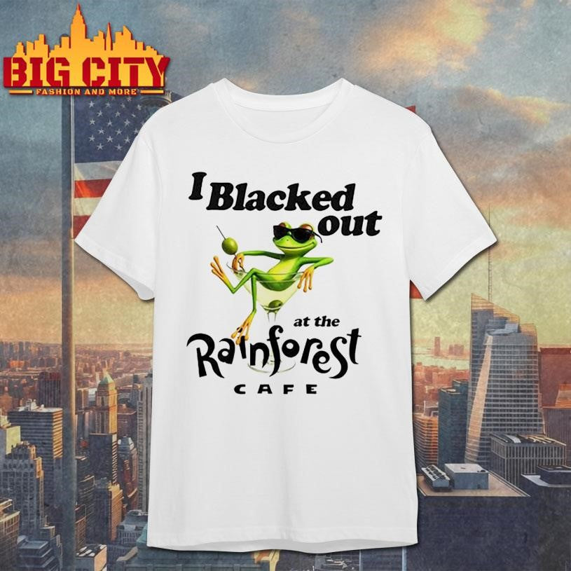 Frog Martini Glass I Blacked Out At The Rainforest Cafe 2025 Shirt