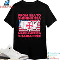 From Sea To Shining Sea Make America Sharia Free American Flag Shirts
